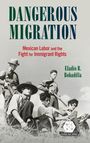 Eladio B. Bobadilla: Dangerous Migration, Buch
