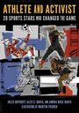 „ATHLETE AND ACTIVIST: 28 SPORTS STARS WHO CHANGED THE GAME“ steht oben. Darunter sportliche Illustrationen.