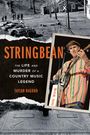 Taylor Hagood: Stringbean: The Life and Murder of a Country Legend, Buch