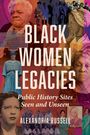 Alexandria Russell: Black Women Legacies, Buch