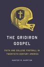 Hunter Hampton: The Gridiron Gospel, Buch