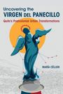 Maria Celleri: Uncovering the Virgen Del Panecillo, Buch