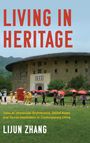 Lijun Zhang: Living in Heritage, Buch