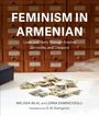 Lerna Ekmekcioglu: Feminism in Armenian, Buch