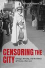 "Censoring the City: Chicago, Morality, and the Politics of Cinema, 1895–1920." Frau in historischem Gewand hält Blumen.