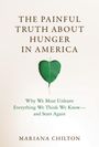 Mariana Chilton: The Painful Truth about Hunger in America, Buch