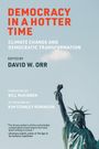 : Democracy in a Hotter Time, Buch