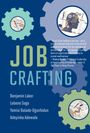 Benjamin Laker: Job Crafting, Buch