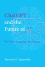 Terrence J. Sejnowski: ChatGPT and the Future of AI, Buch