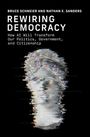 Bruce Schneier: Rewiring Democracy, Buch