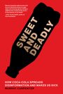 Murray Carpenter: Sweet and Deadly, Buch