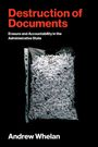 „Destruction of Documents“, „Erasure and Accountability in the Administrative State“ von Andrew Whelan. Plastiktüte mit Papierschnipseln.