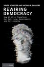 Bruce Schneier: Rewiring Democracy, Buch