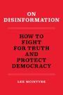 Lee Mcintyre: On Disinformation, Buch
