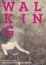 : Walking, Buch