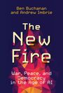 Ben Buchanan: The New Fire, Buch