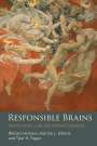William Hirstein: Responsible Brains, Buch