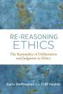 Barry Hoffmaster: Re-Reasoning Ethics, Buch