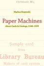 Markus Krajewski: Paper Machines, Buch