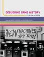 : Debugging Game History, Buch