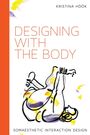 Kristina Hook: Designing with the Body, Buch