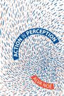 Alva Noë: Action in Perception, Buch