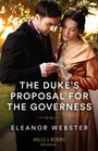 Eleanor Webster: The Duke's Proposal For The Governess, Buch