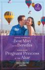 Karin Baine: Best Man With Benefits / Pregnant Princess At The Altar, Buch