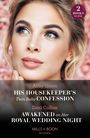 Abby Green: His Housekeeper's Twin Baby Confession / Awakened On Her Royal Wedding Night, Buch