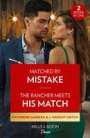 J. Margot Critch: Matched By Mistake / The Rancher Meets His Match, Buch