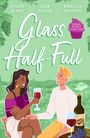 Chloe Blake: Sugar & Spice: Glass Half-Full, Buch