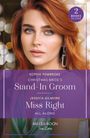 Jessica Gilmore: Christmas Bride's Stand-In Groom / Miss Right All Along, Buch