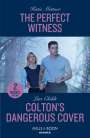 Katie Mettner: The Perfect Witness / Colton's Dangerous Cover, Buch