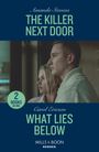 Amanda Stevens: The Killer Next Door / What Lies Below, Buch