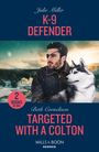 Beth Cornelison: K-9 Defender / Targeted With A Colton, Buch