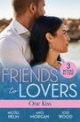 Angi Morgan: Friends To Lovers: One Kiss, Buch