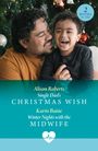 Alison Roberts: Single Dad's Christmas Wish / Winter Nights With The Midwife, Buch
