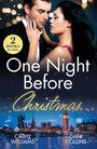 Cathy Williams: One Night Before Christmas..., Buch