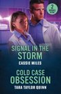 Cassie Miles: Signal In The Storm / Cold Case Obsession, Buch