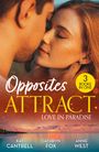 Annie West: Opposites Attract: Love In Paradise, Buch