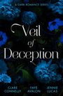 Clare Connelly: Veil Of Deception: A Dark Romance Series, Buch