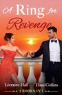 "A Ring for Revenge", Autoren: Lorraine Hall, Dani Collins, "2 Books in 1". Elegantes Paar bei Sonnenuntergang.