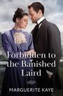 Marguerite Kaye: Forbidden To The Banished Laird, Buch