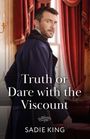 Sadie King: Truth Or Dare With The Viscount, Buch
