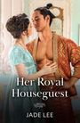 Jade Lee: Her Royal Houseguest, Buch