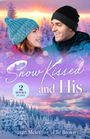 Elle Brown: Snow Kissed And His, Buch