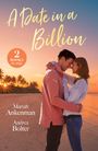 "A Date in a Billion", "2 Books in One", Autoren: Mariah Ankenman, Andrea Bolter. Paar umarmt sich am Strand bei Sonnenuntergang.