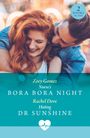 Rachel Dove: Nurse's Bora Bora Night / Hating Dr Sunshine, Buch