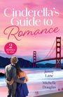 "Cinderella's Guide to Romance," "2 Books in One," Autoren: Jenny Lane, Michelle Douglas. Paar am Strand vor Brücke.