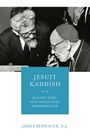 Text: "Jesuit Kaddish: Jesuits, Jews, and Holocaust Remembrance" von James Bernauer, S.J. Zwei ältere Männer in Diskussion.